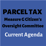 Parcel Tax Oversight Committee Current Agenda 