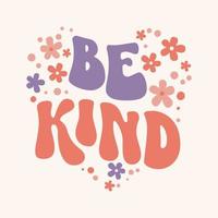 Be kind